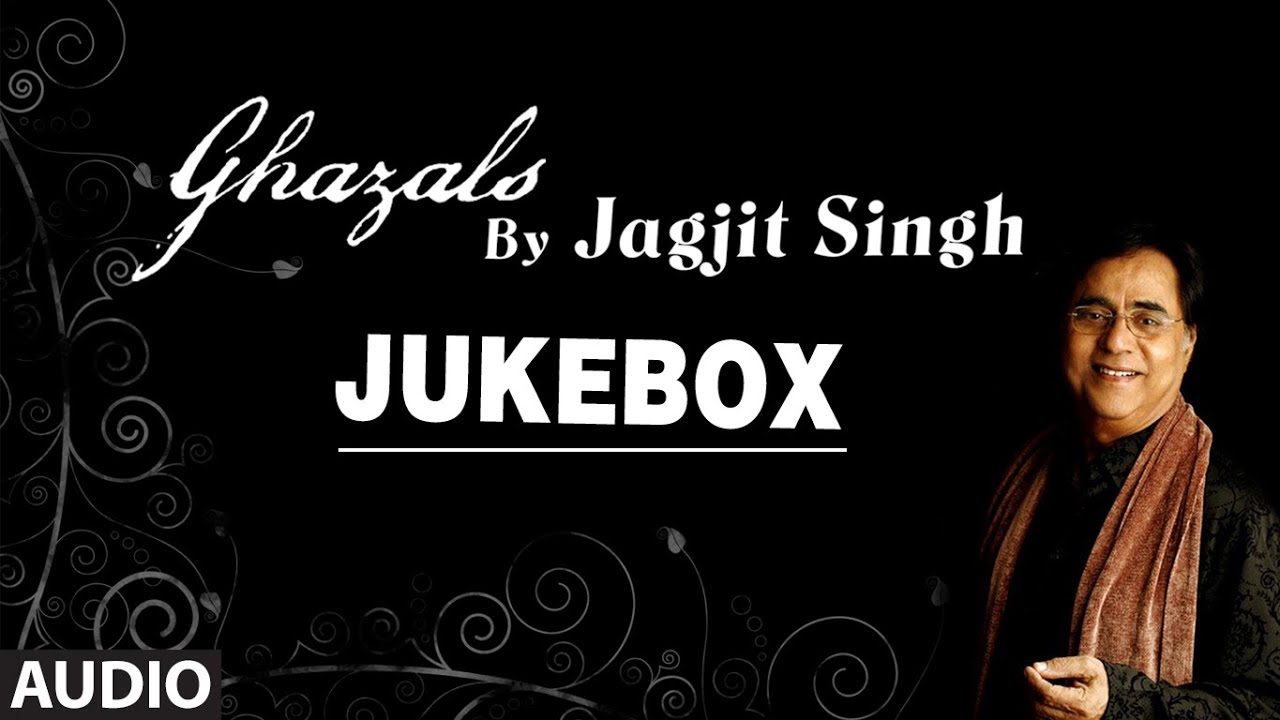 audio ghazals of jagjit singh
